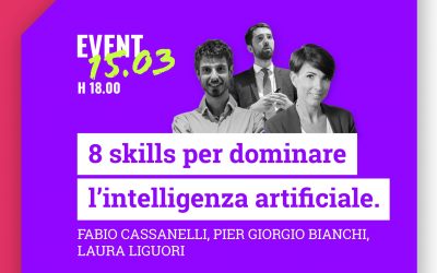8 skills per dominare l’Intelligenza Artificiale – focus su GDPR e data protection