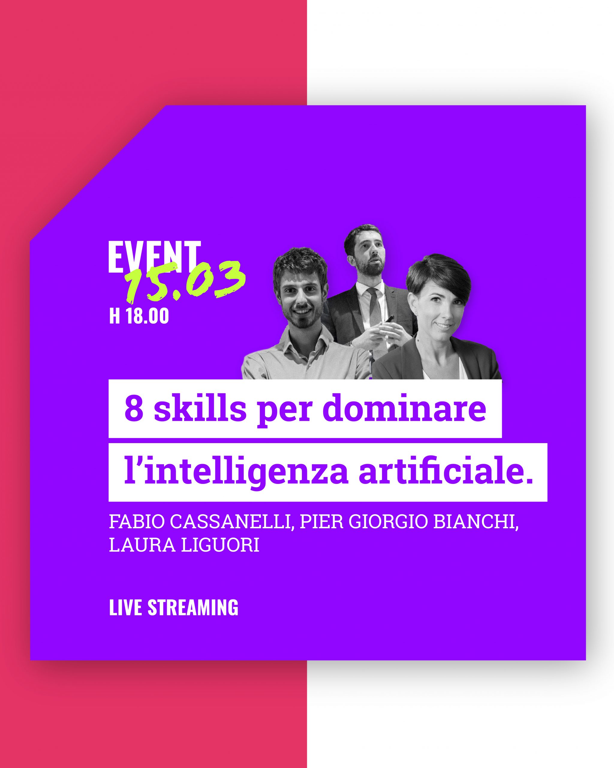 8 skills per dominare l’Intelligenza Artificiale – focus su GDPR e data protection